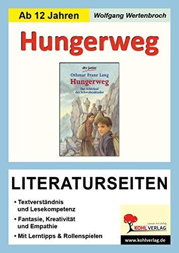 Beispielbild fr Hungerweg - Literaturseiten zum Verkauf von Buchmarie