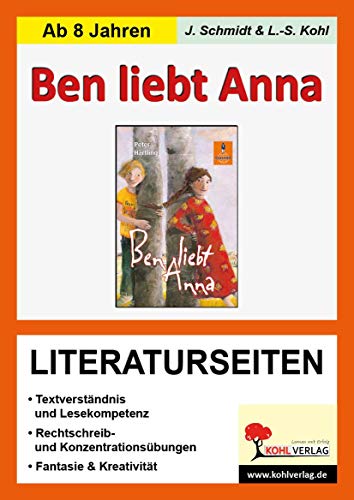 Ben liebt Anna - Literaturseiten - Stolz, Ulrike|Kohl, Lynn-Sven|Härtling, Peter