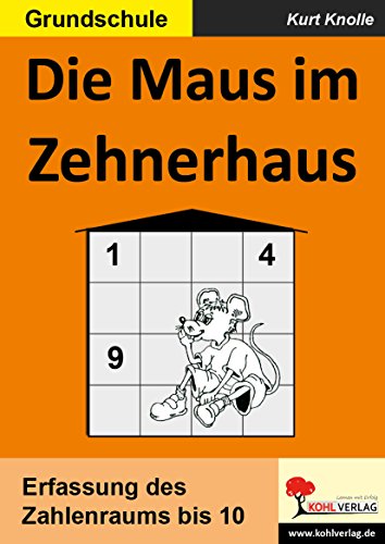 Beispielbild fr Die Maus im Zehnerhaus: Erfassung des Zahlenraums bis 10. Kopiervorlagen zum Verkauf von medimops