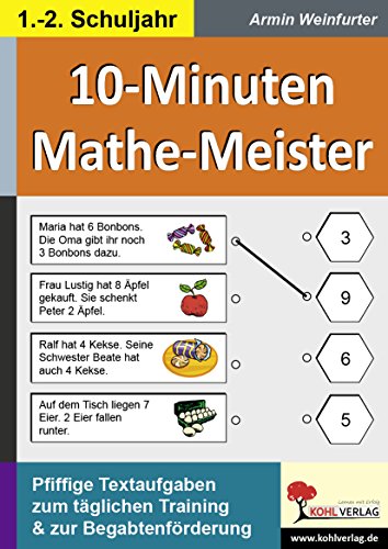 Beispielbild fr 10-Minuten-Mathe-Meister / 1.-2. Schuljahr: Pfiffige Textaufgaben zum tglichen Training zum Verkauf von medimops