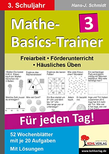 Stock image for Mathe-Basics-Trainer 3. Schuljahr. Fr jeden Tag! -Language: german for sale by GreatBookPrices