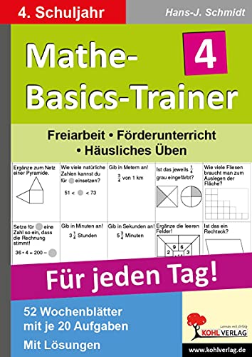 Mathe-Basics-Trainer 4. Schuljahr. FÃƒÂ¼r jeden Tag! - Schmidt, Hans-J.
