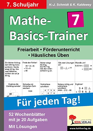 Mathe-Basics-Trainer / 7. Schuljahr Grundlagentraining für jeden Tag! -Language: german - Schmidt, Hans J.; Kaldewey, Kurt