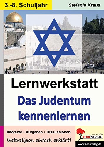 9783866324961: Lernwerkstatt Das Judentum kennenlernen: Weltreligionen einfach erklrt