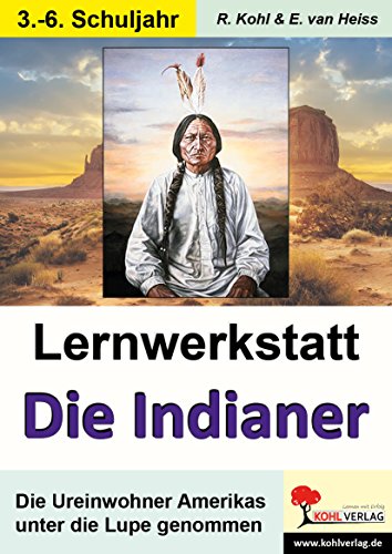 Beispielbild fr Lernwerkstatt "Die Indianer" zum Verkauf von Buchmarie