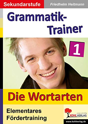 Beispielbild fr Kohls Grammatik-Trainer 1 - Die Wortarten zum Verkauf von medimops