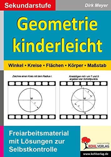 Geometrie kinderleicht Winkel - Kreis - Fl�che - K�rper - Ma�stab - Dirk Meyer