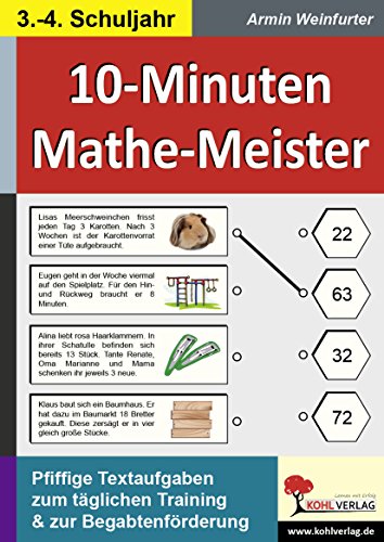10-Minuten-Mathe-Meister Pfiffige Textaufgaben zum täglichen Training - Armin Weinfurter