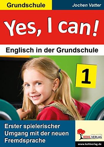 Beispielbild fr Yes, I can! Englisch in der Grundschule zum Verkauf von medimops