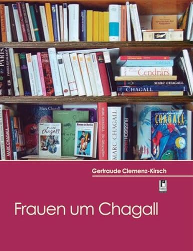 9783866346628: Frauen um Chagall