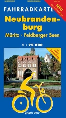 Neubrandenburg - Müritz - Feldberger Seen 1 : 75 000 Fahrradkarte: Mit Mecklenburgischem Seen-Radweg. Mit Tourentipps - Unknown Author