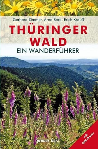 Stock image for Wanderfhrer Thringer Wald -Language: german for sale by GreatBookPrices