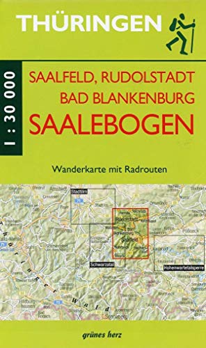Stock image for Saalfeld, Rudolstadt, Bad Blankenburg am Saalebogen 1 : 30 000 Wanderkarte: Mit Radrouten for sale by Revaluation Books