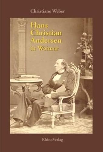 Hans Christian Andersen in Weimar (9783866369023) by Weber, Christiane