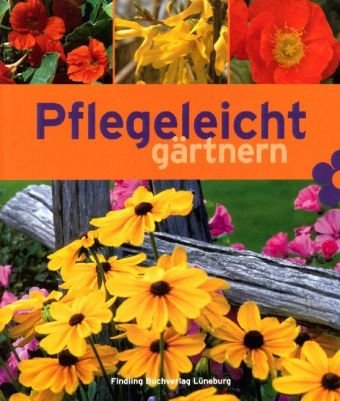 Pflegeleicht gärtnern