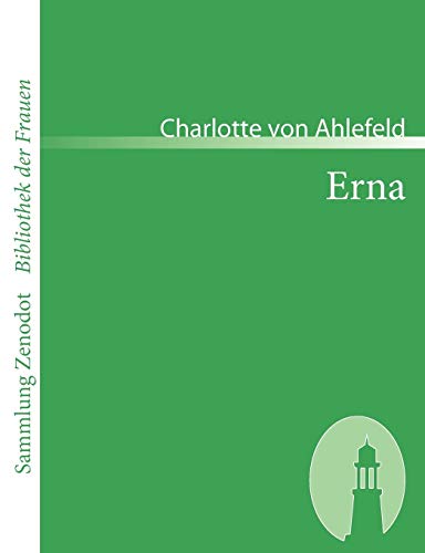 9783866401068: Erna: Kein Roman (Sammlung Zenodot ibliothek Der Frauen)