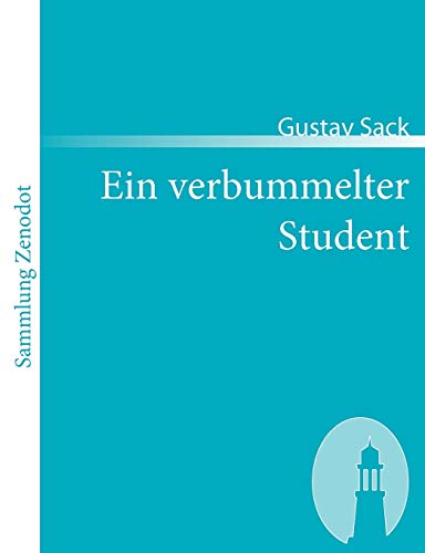 Stock image for Ein verbummelter Student for sale by Ria Christie Collections