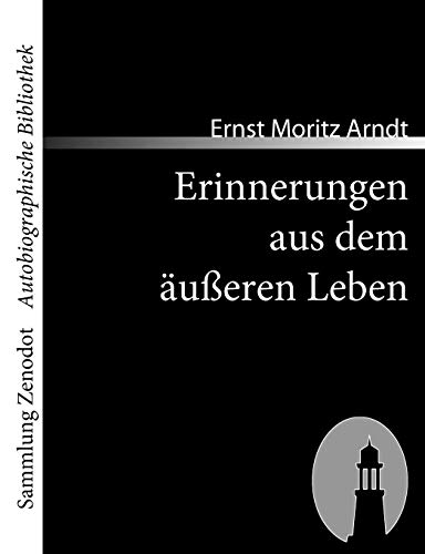 Beispielbild fr Erinnerungen aus dem ueren Leben (Sammlung Zenodot\autobiographische Bibliothek) zum Verkauf von Versandantiquariat Felix Mcke