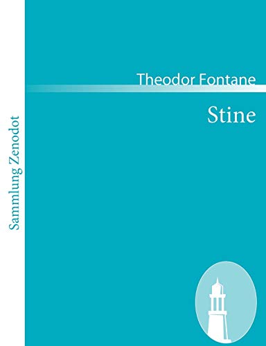 Stine (Sammlung Zenodot) (German Edition) (9783866402744) by Fontane, Theodor