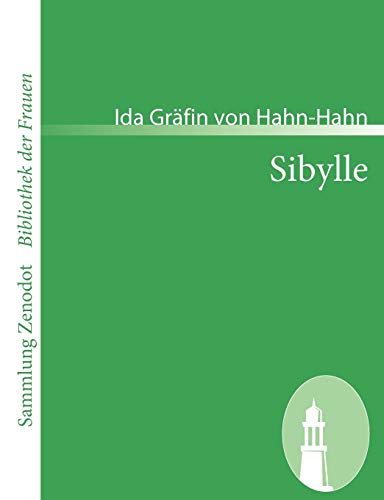 Beispielbild fr Sibylle : Eine Selbstbiographie zum Verkauf von Buchpark