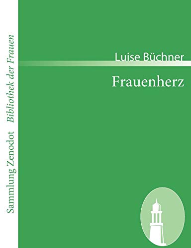 9783866404526: Frauenherz (Sammlung Zenodot ibliothek Der Frauen)