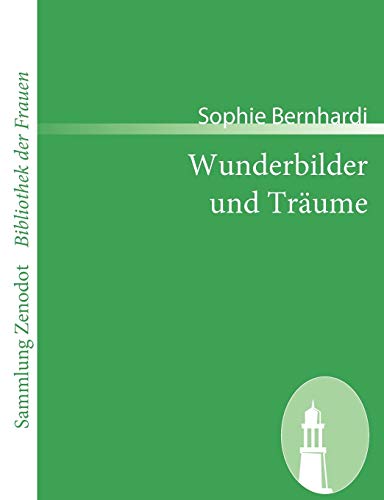 Stock image for Wunderbilder und Träume for sale by Ria Christie Collections