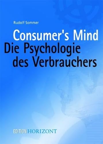 9783866410596: Consumer`s Mind - Die Psychologie des Verbrauchers