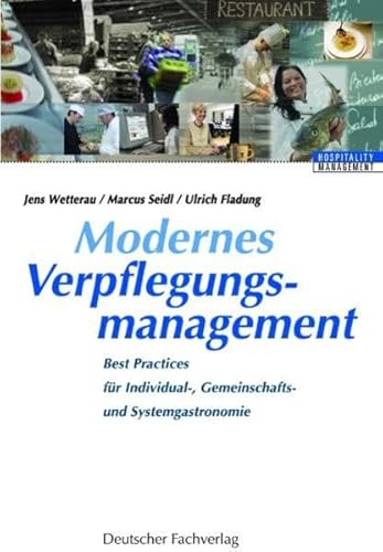 Modernes Verpflegungsmanagement (HospitalityManagement)