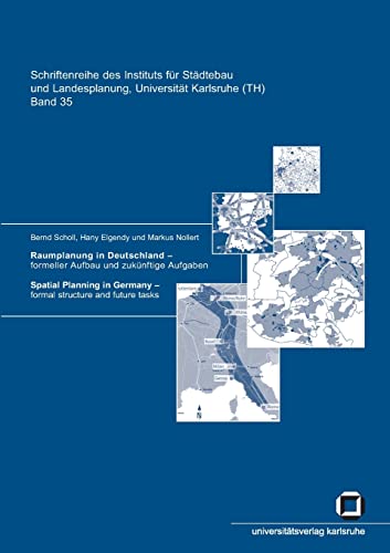 Imagen de archivo de Raumplanung in Deutschland - Formeller Aufbau und zukunftige Aufgaben. Spatial planning in Germany - Formal structure and future tasks a la venta por Chiron Media