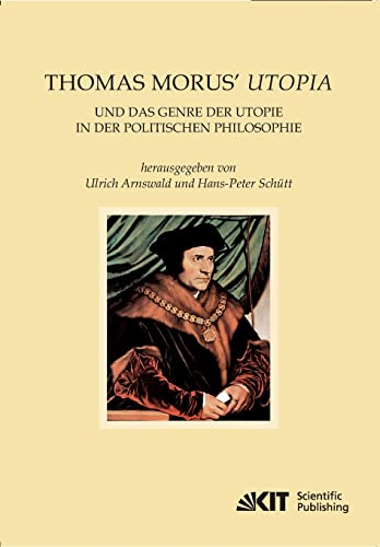 9783866444034: Thomas Morus' Utopia und das Genre der Utopie in der Politischen Philosophie