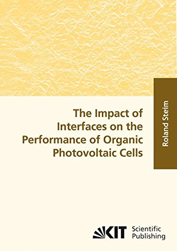 9783866445260: The Impact of Interfaces on the Performance of Organic Photovoltaic Cells