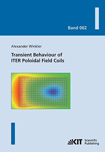 9783866445956: Transient behaviour of ITER poloidal field coils