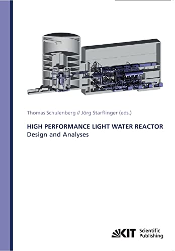 Stock image for High Performance Light Water Reactor Design and Analyses for sale by PBShop.store US