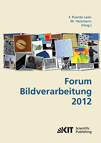 Stock image for Forum Bildverarbeitung 2012 for sale by Chiron Media