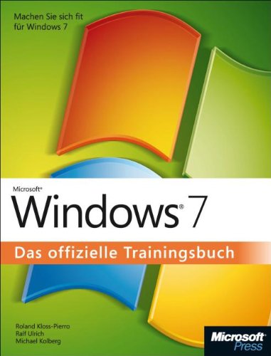 9783866450530: Windows 7 - Das offizielle Trainingsbuch - Roland Kloss-Pierro