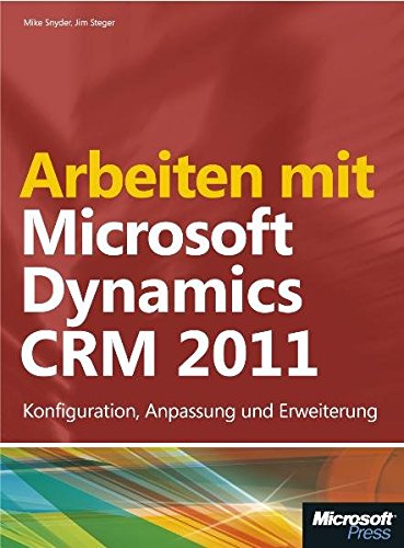 9783866450554: Arbeiten mit Microsoft Dynamics CRM 2011 - reference book