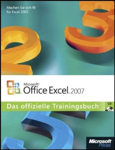 Beispielbild fr Microsoft Office Excel 2007 - Das offizielle Trainingsbuch zum Verkauf von medimops