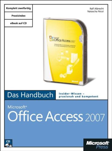 Beispielbild fr Microsoft Office Access 2007 - Das Handbuch zum Verkauf von medimops
