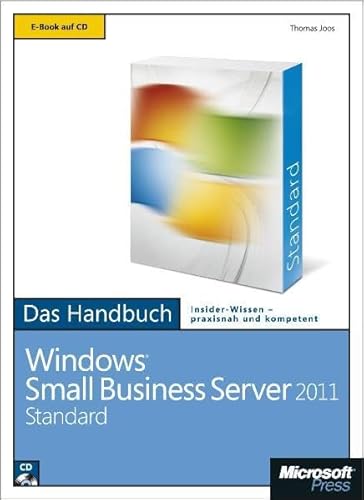 Imagen de archivo de Microsoft Windows Small Business Server 2011 Standard - Das Handbuch a la venta por medimops