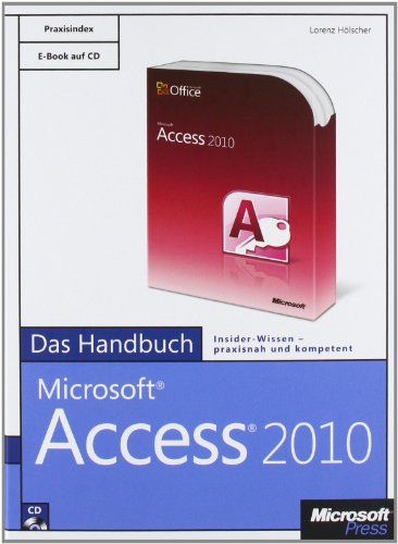 9783866451452: Microsoft Access 2010 - Das Handbuch