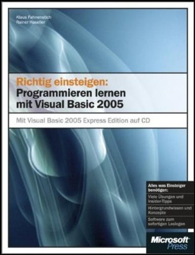 9783866452022: Richtig einsteigen: Programmieren lernen mit Visual Basic 2005. Mit CD-ROM