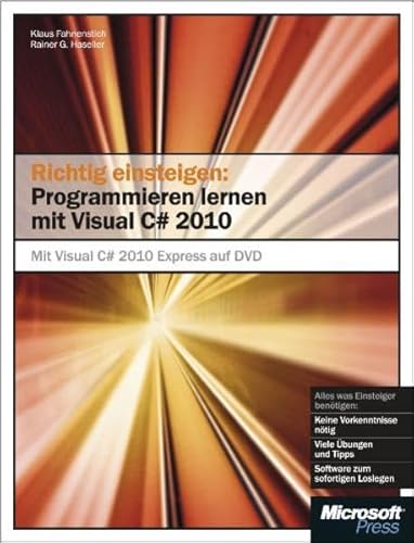 9783866452121: Richtig einsteigen: Programmieren lernen mit Visual C# 2010: Mit Visual C# 2010 Express Edition auf DVD