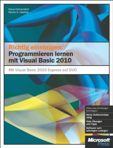 Beispielbild fr Richtig einsteigen: Programmieren lernen mit Visual Basic 2010: Mit Visual Basic 2010 Express auf DVD zum Verkauf von medimops