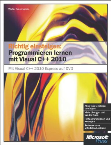 9783866452206: Richtig einsteigen: Programmieren lernen mit Visual C++ 2010: Mit Visual C++ Express Edition auf DVD