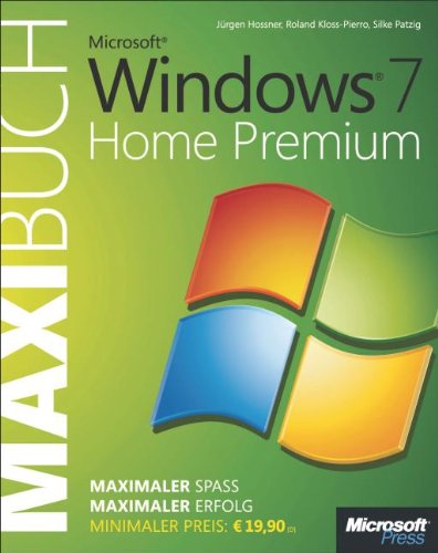 Beispielbild fr Microsoft Windows 7 Home Premium - Das Maxibuch zum Verkauf von medimops