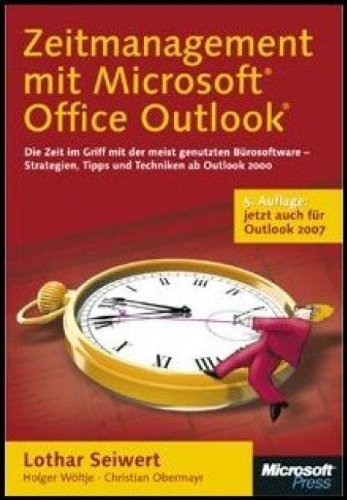 Beispielbild fr Zeitmanagement mit Microsoft Office Outlook : Jetzt auch fr Outlook 2007 zum Verkauf von Buchpark