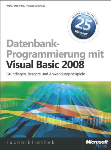 9783866454224: Datenbankprogrammierung mit Visual Basic 2008