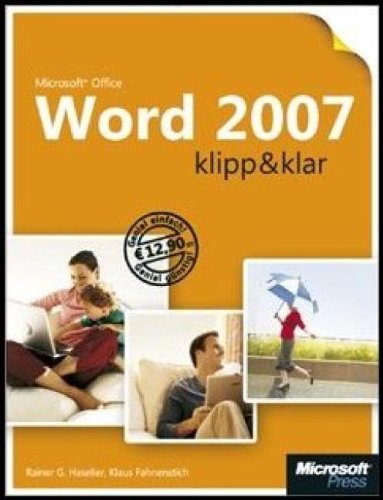 Stock image for Microsoft Word 2007 einfach, klipp & klar for sale by medimops