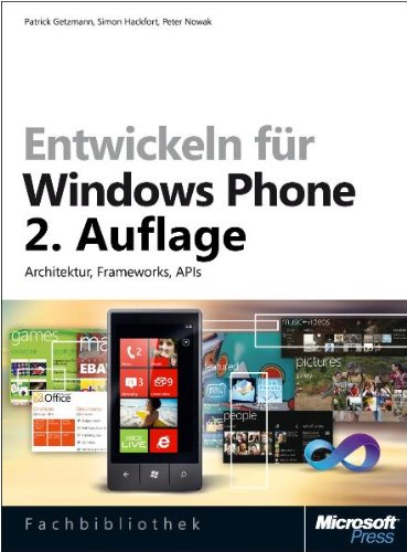 Stock image for Entwickeln fr Windows Phone 7.5 : Architektur, Frameworks, APIs for sale by Buchpark