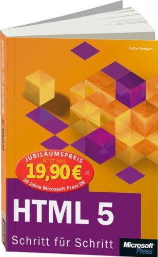 Stock image for HTML 5 - Schritt fr Schritt, Jubilumsausgabe zum Sonderpreis for sale by medimops